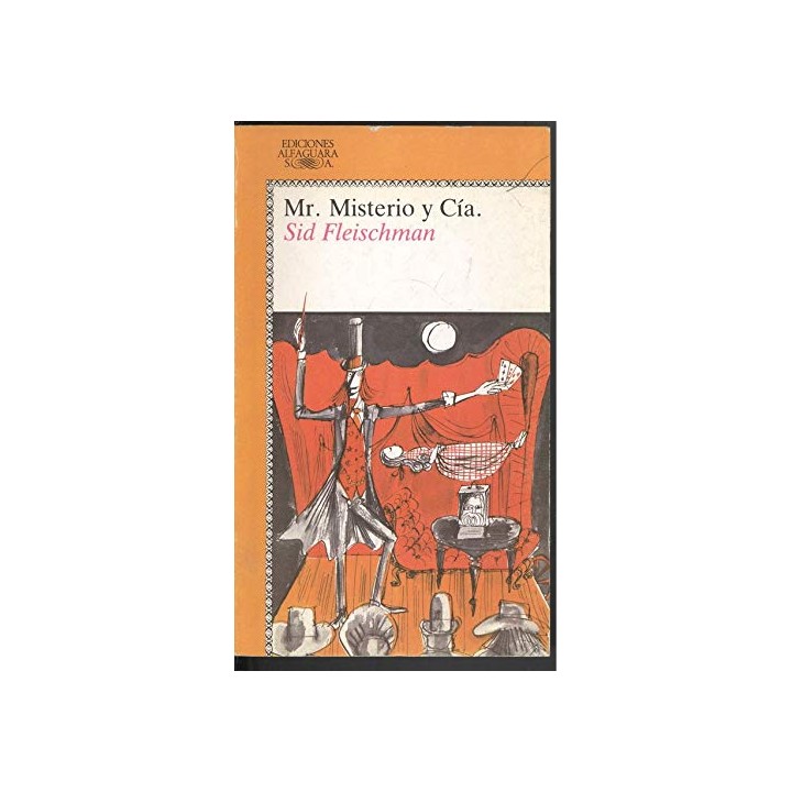 Mr. Misterio y Cia - Sid Fleischman.